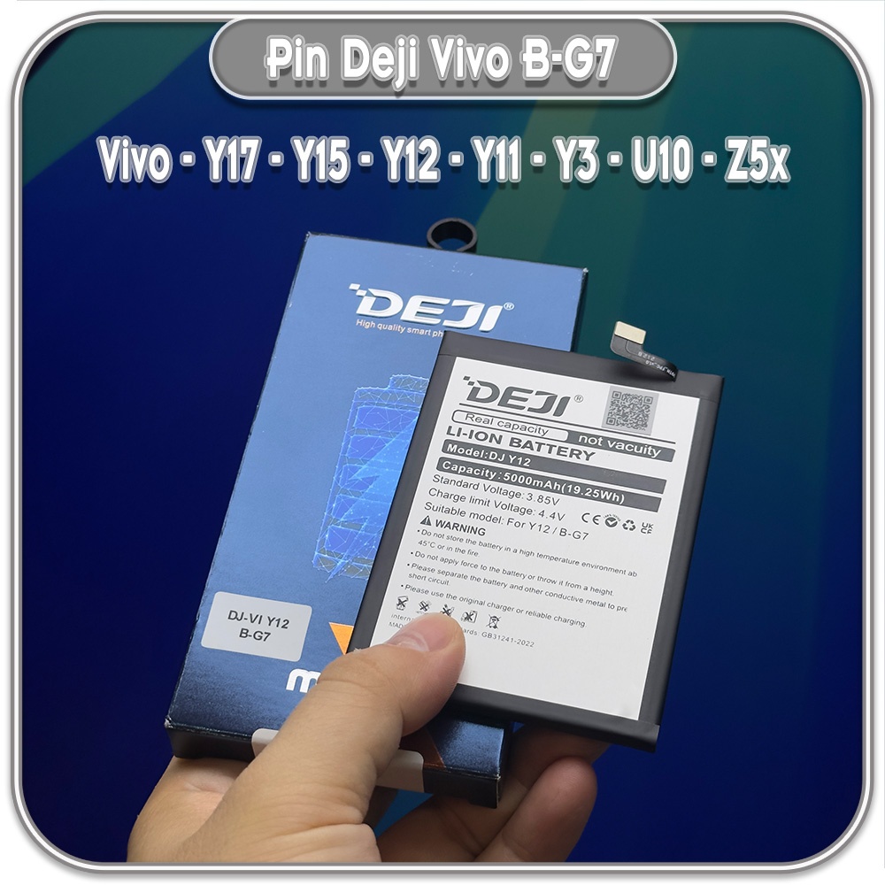 Thay pin cho Vivo Y17 - Y15 - Y12 - Y11 - Y3 - U10 - Z5x, Deji B-G7 5000mAh