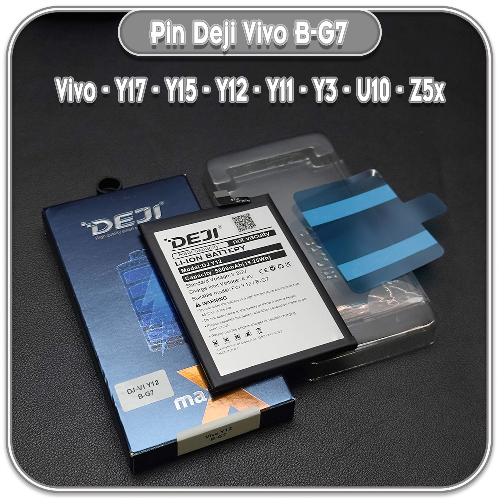 Thay pin cho Vivo Y17 - Y15 - Y12 - Y11 - Y3 - U10 - Z5x, Deji B-G7 5000mAh