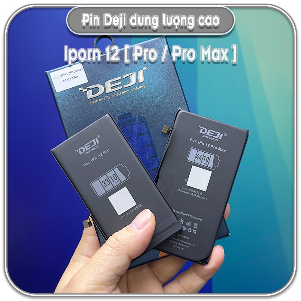 Thay pin Deji dung lượng cao cho iPhone 12 - 12 Pro - 12 Pro Max