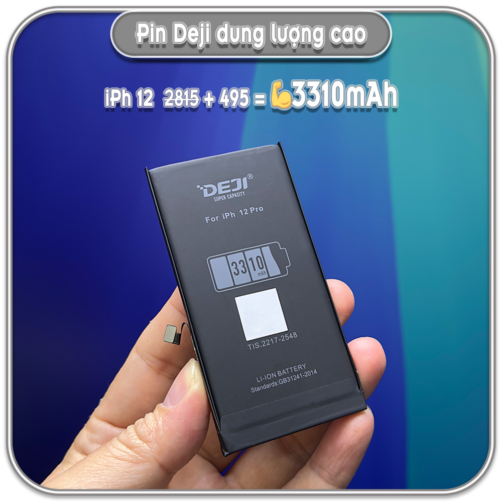 Thay pin Deji dung lượng cao cho iPhone 12 - 12 Pro - 12 Pro Max