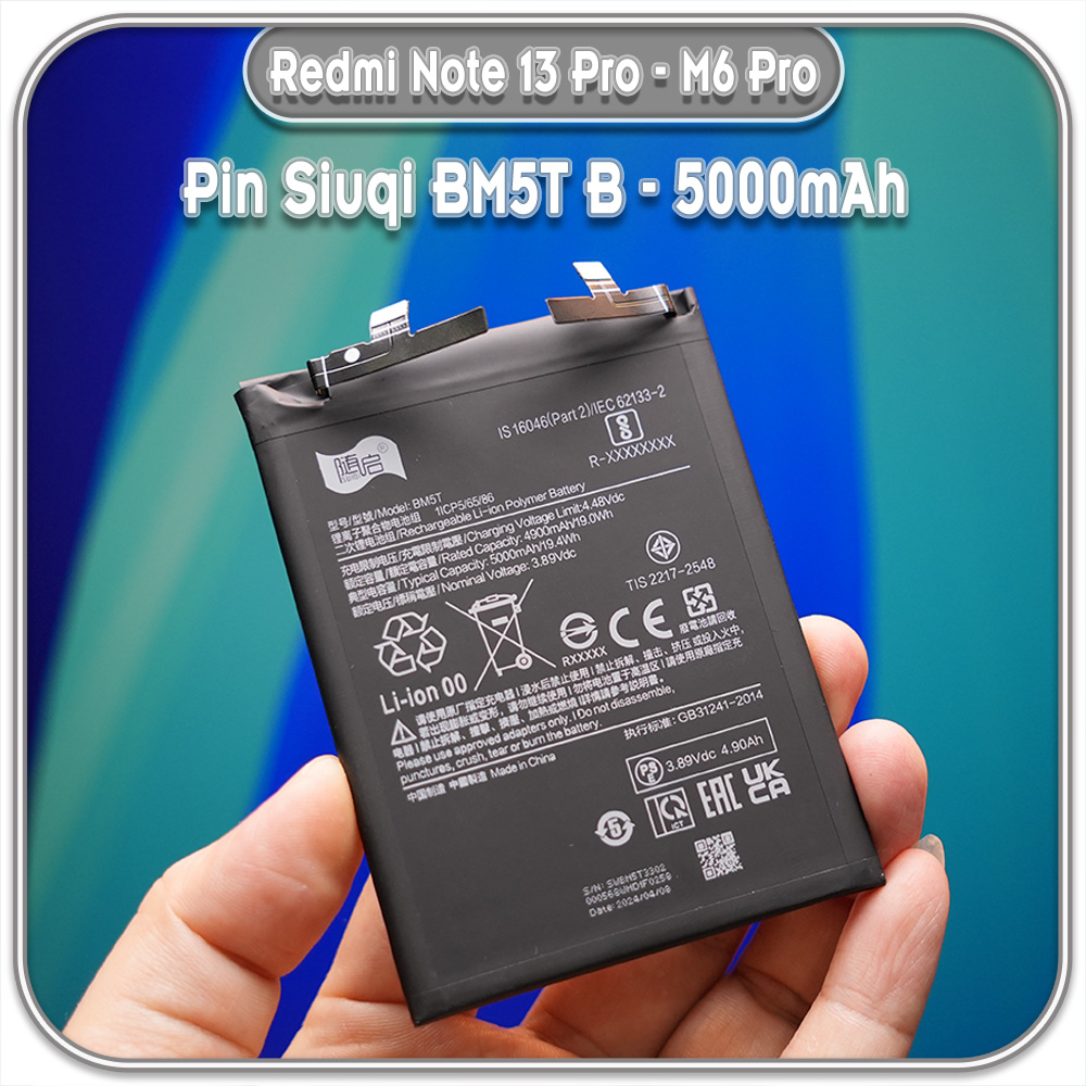 Thay pin Xiaomi Redmi Note 13 Pro 4G - M6 Pro 4G Suiqi BM5T-B 5000mAh