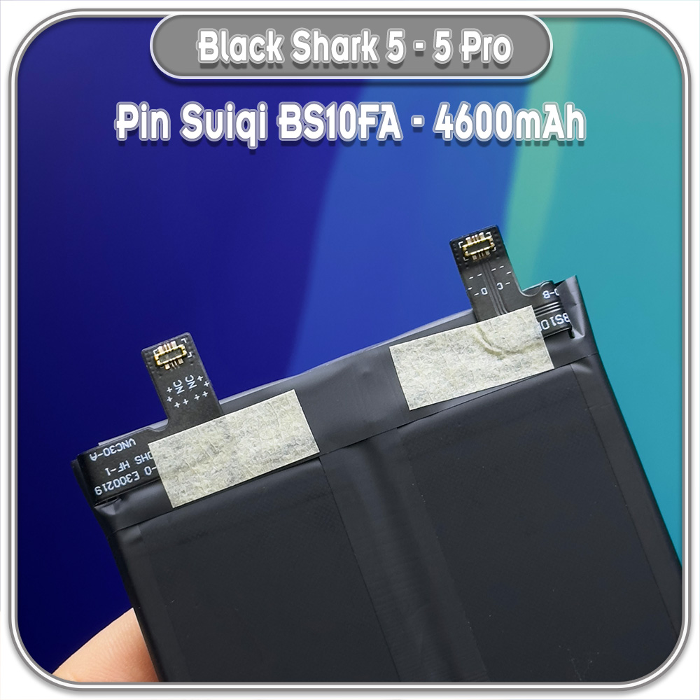 Thay pin Black Shark 5 - 5 Pro, Suiqi BS10FA 4600mAh