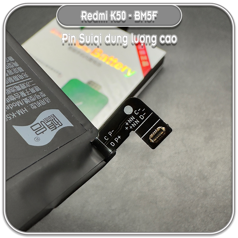 Thay pin Suiqi BM5F cho Redmi K50 - K60E, 5500mAh
