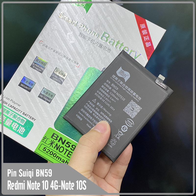 Thay pin Suiqi cho Redmi Note 10 4G - Redmi Note 10S BN59 5200mAh