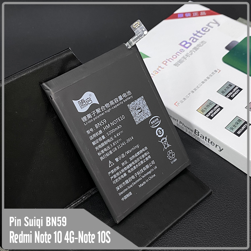 Thay pin Suiqi cho Redmi Note 10 4G - Redmi Note 10S BN59 5200mAh