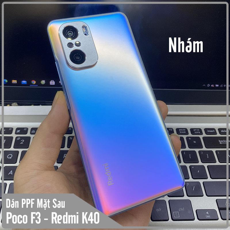 Miếng Dán PPF mặt sau cho Xiaomi Poco F3 - Redmi K40, Trong suốt / Ánh 7 màu / Nhám