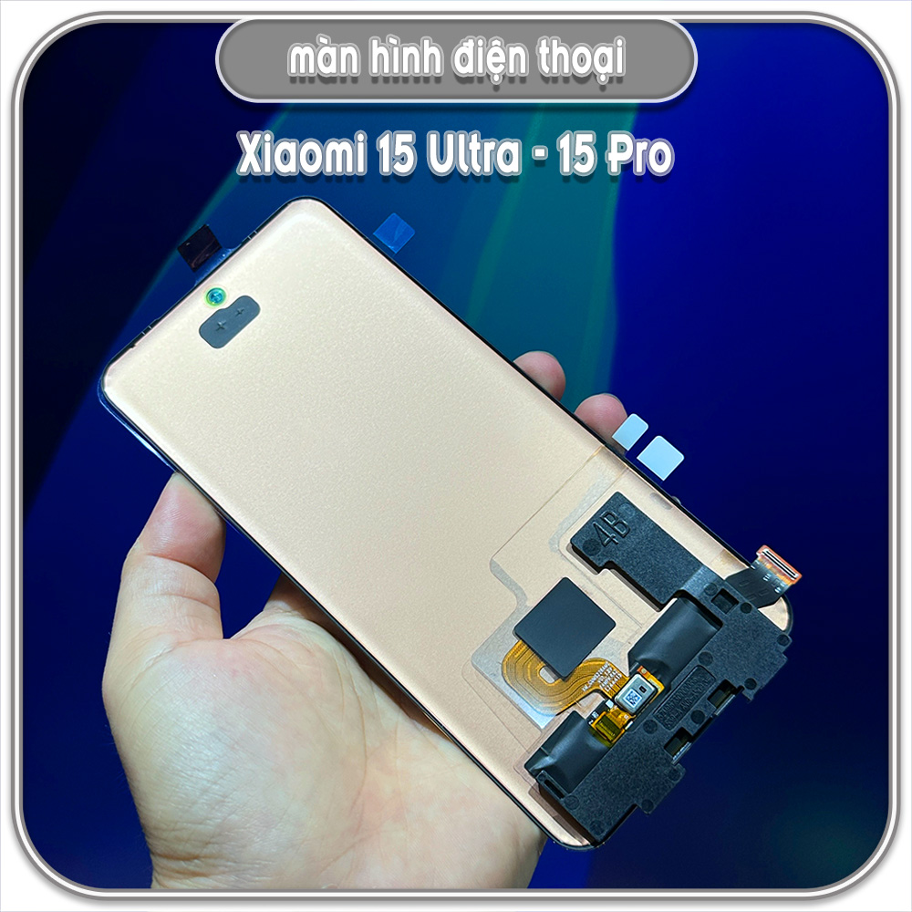 Thay màn hình cong cho Xiaomi 15 Ultra - Xiaomi 15 Pro màn zin