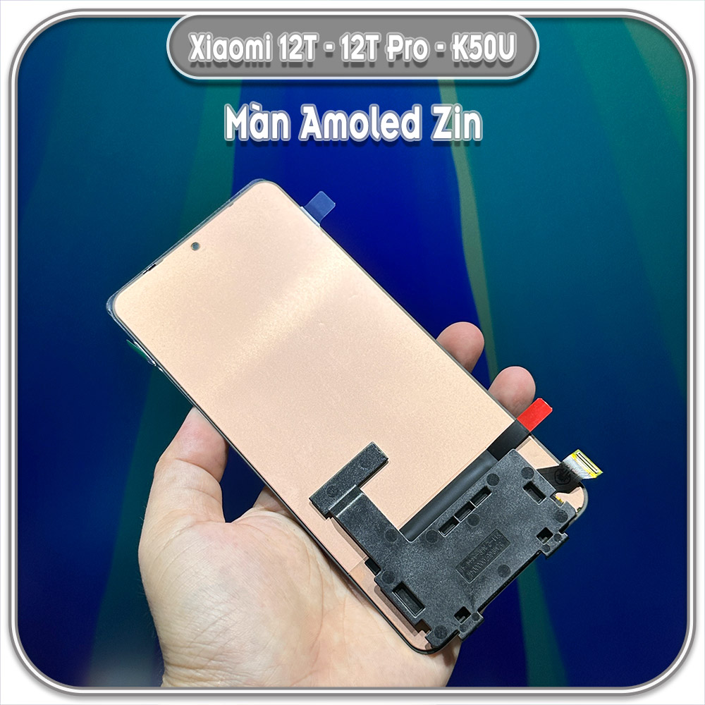 Thay màn hình Xiaomi 12T - 12T Pro - Redmi K50 Ultra, Zin xài được mở khóa vân tay