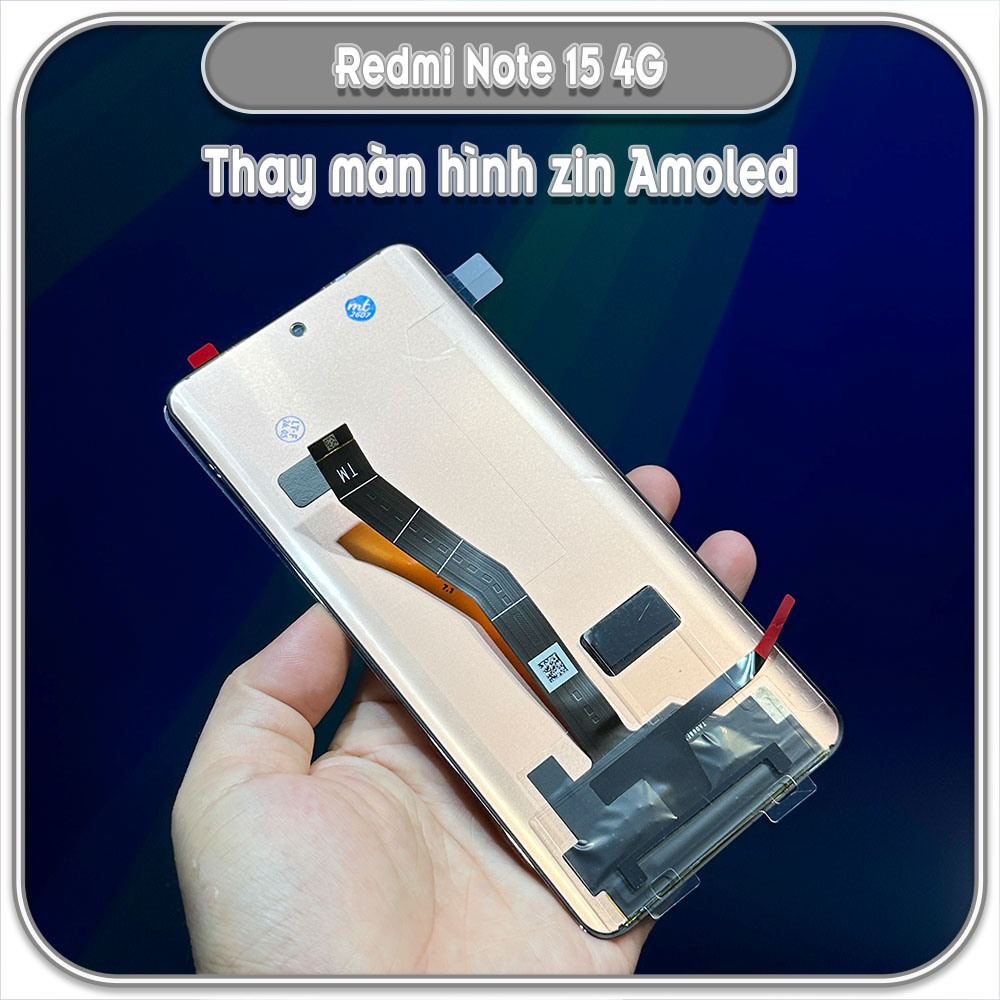 Thay màn hình Zin Amoled cho Redmi Note 15 4G
