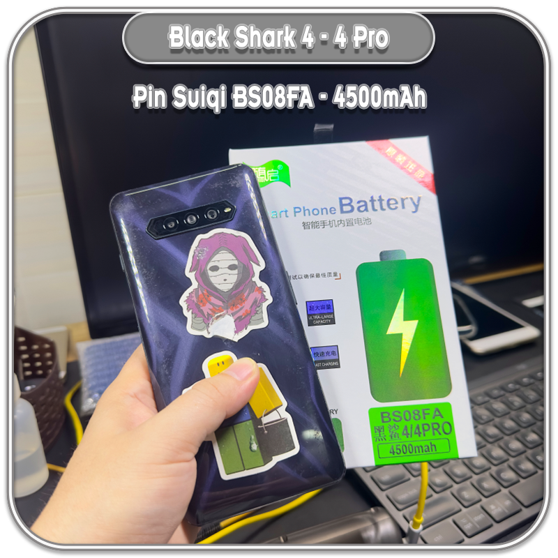 Thay pin cho Black Shark 4 - 4 Pro, Suiqi BS08FA 4500 mAh