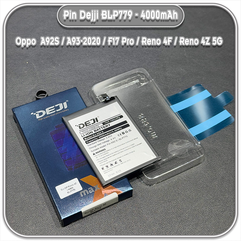 Thay pin cho Oppo A92S / A93-2020 / F17 Pro / Reno 4F / Reno 4Z 5G Deji BLP779 4000mAh