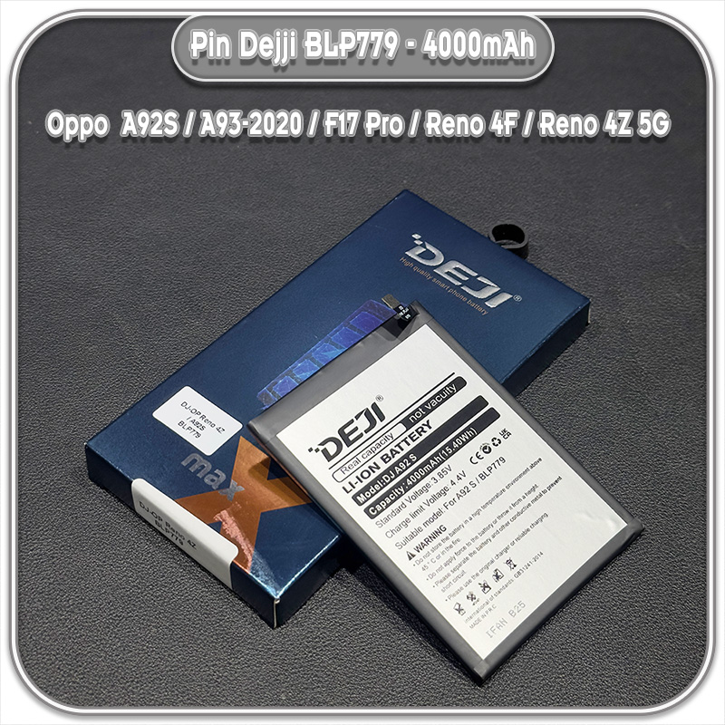 Thay pin cho Oppo A92S / A93-2020 / F17 Pro / Reno 4F / Reno 4Z 5G Deji BLP779 4000mAh
