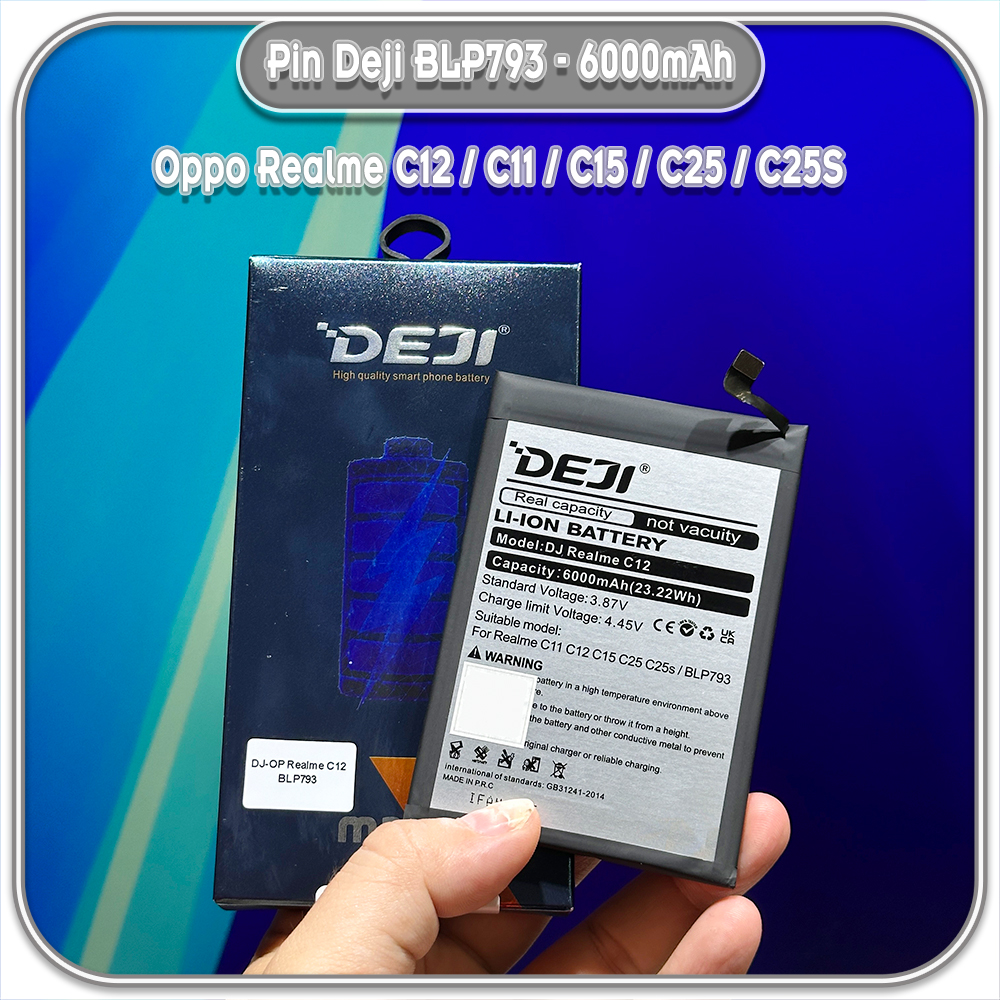 Thay pin cho Oppo Realme C12 / C11 / C15 / C25 / C25S Deji BLP793 6000mAh
