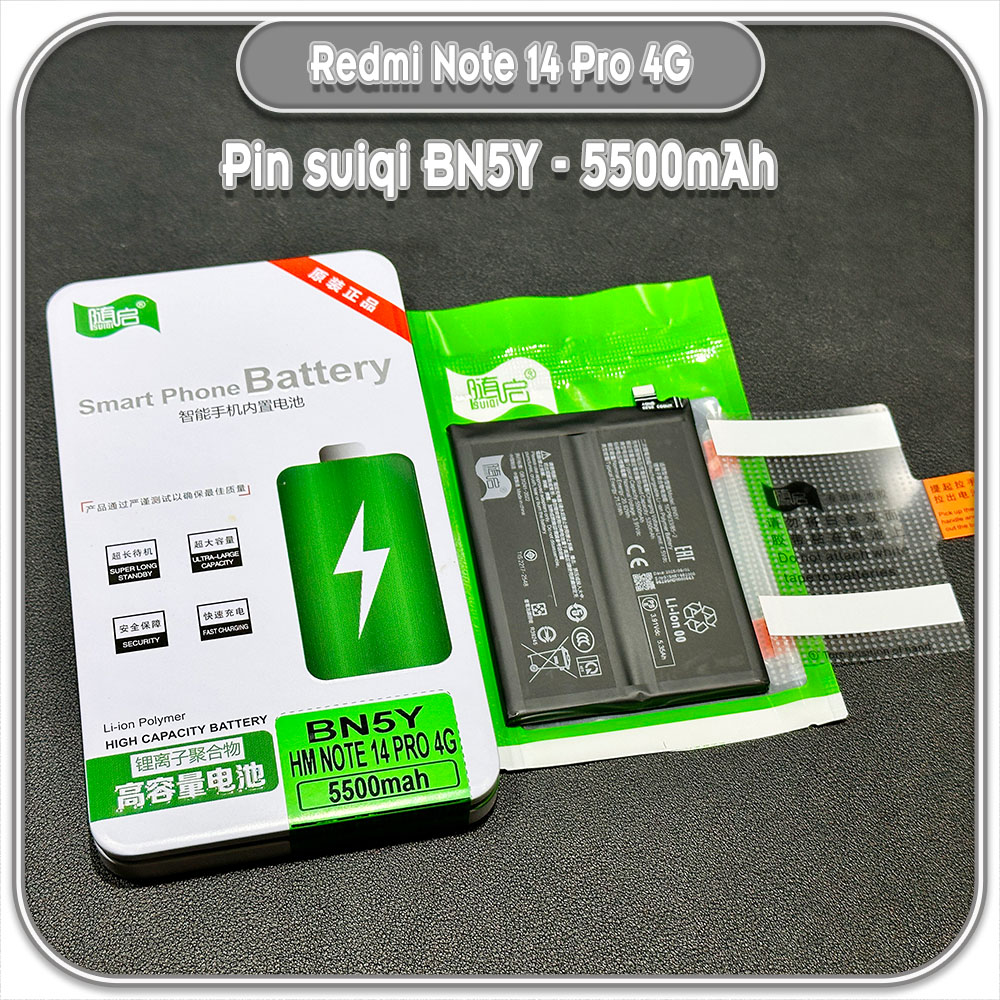 Thay pin cho Redmi Note 14 Pro 4G Suiqi BN5Y 5500mAh