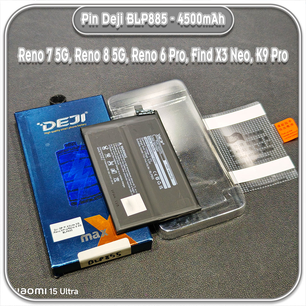 Thay pin cho Oppo Reno 7 5G, Reno 8 5G, Reno 6 Pro, Find X3 Neo, K9 Pro, Deji BLP855 4500mAh
