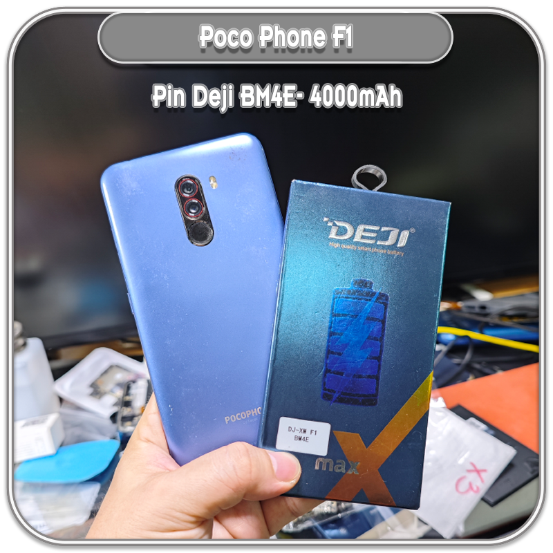 Thay pin Poco Phone F1, Deji BM4E 4000mAh