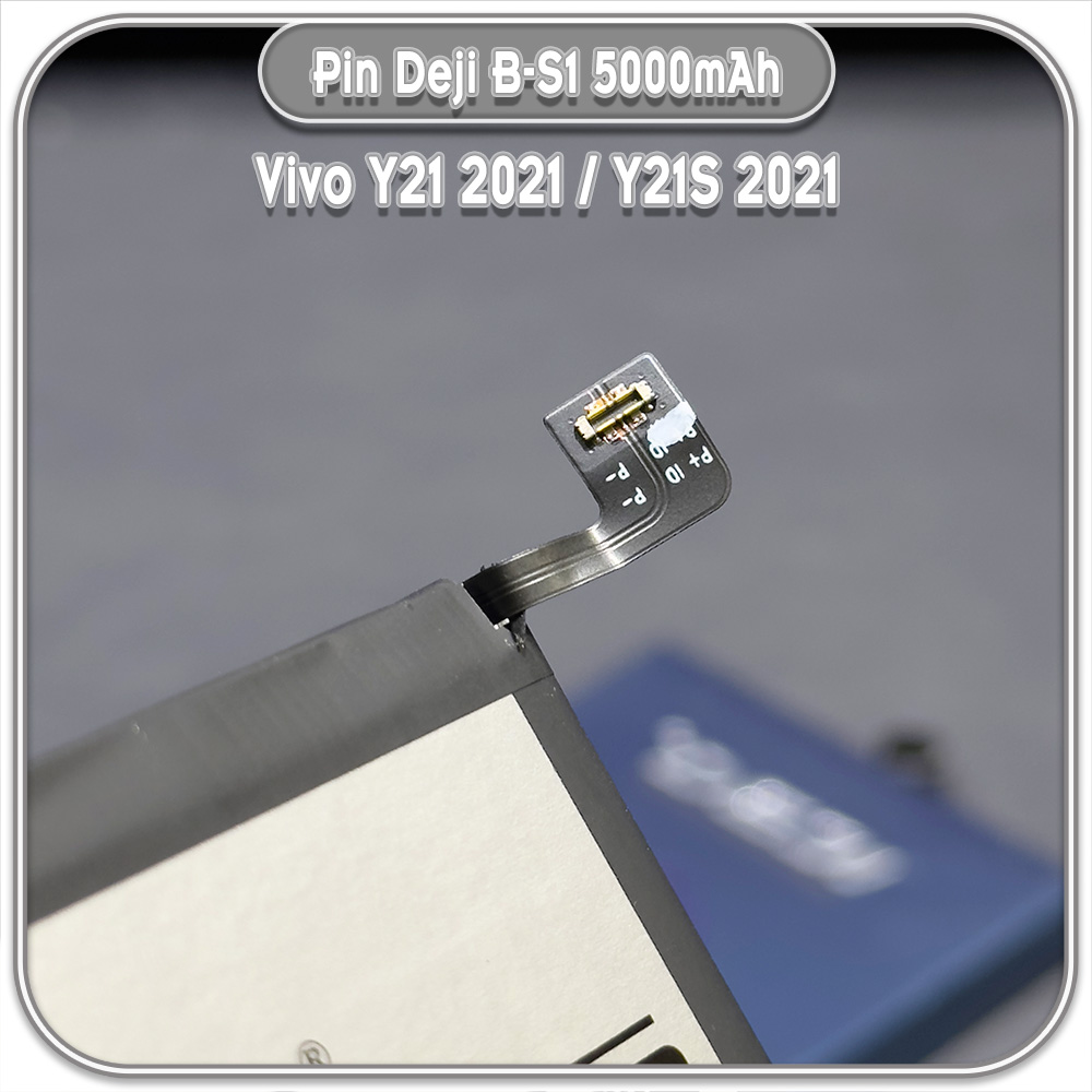 Thay pin cho Vivo Y21 2021 / Y21S 2021, Deji B-S1 5000mAh