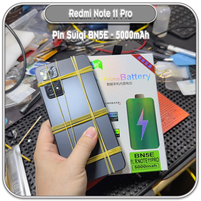 Thay pin Suiqi cho Redmi Note 11 Pro - Note 12 Pro 4G - Poco X4 Pro 5G, BN5E 5000 mAh