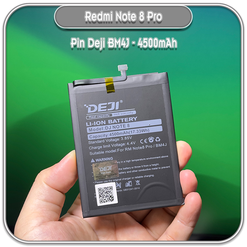 Thay pin Redmi Note 8 Pro, Deji BM4J 4500mAh