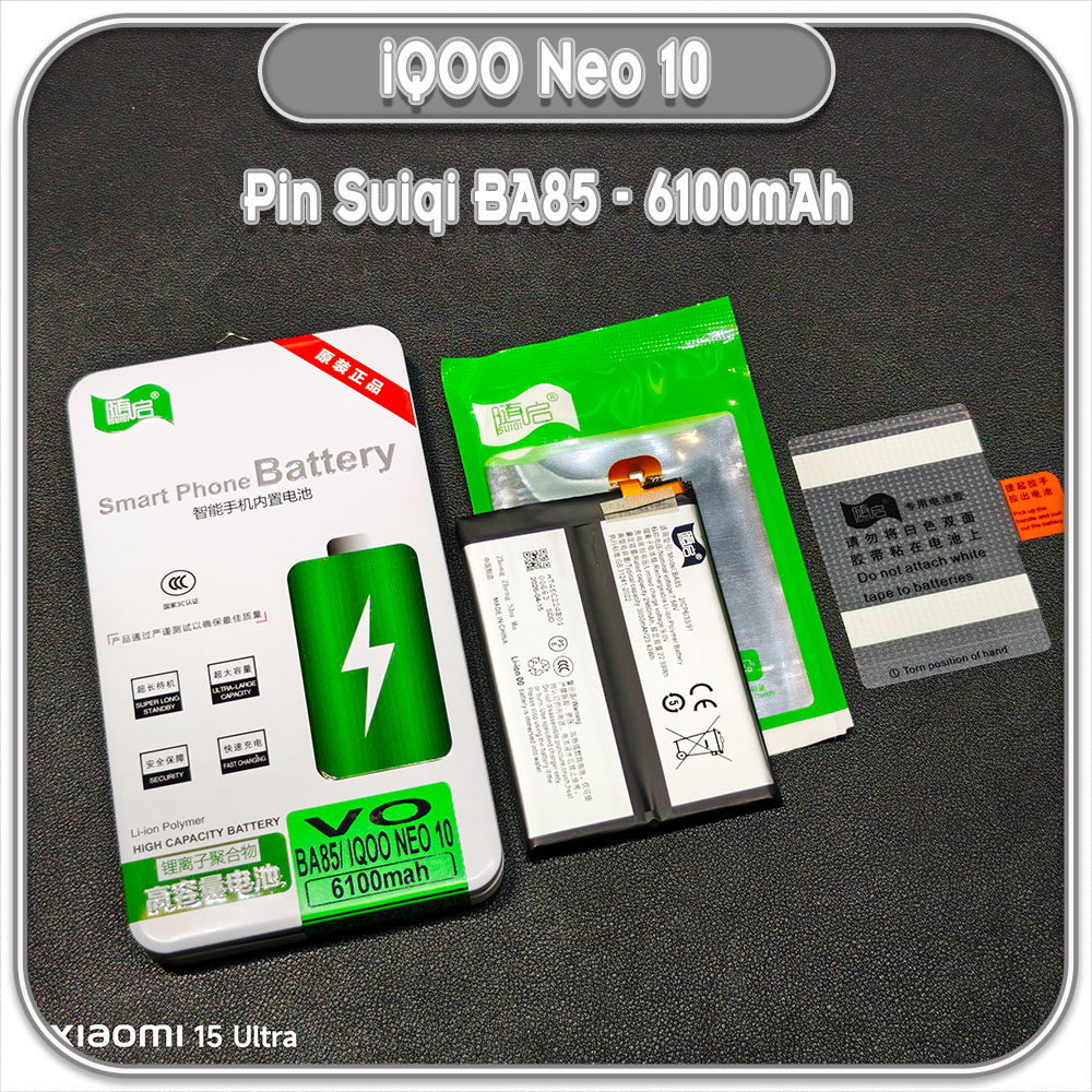Thay pin iQOO Neo 10 Suiqi BA85 6100mAh