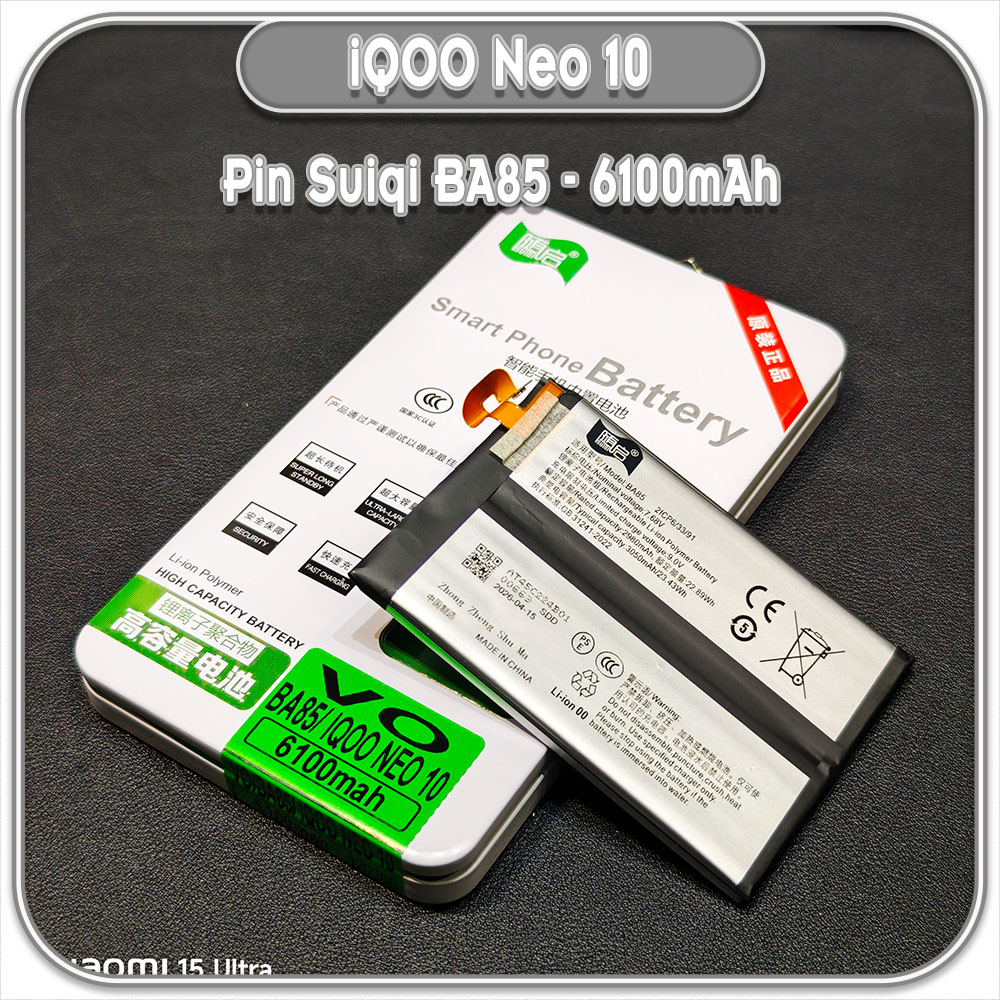 Thay pin iQOO Neo 10 Suiqi BA85 6100mAh