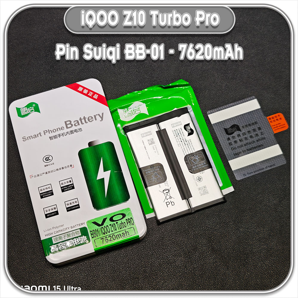 Thay pin iQOO Z10 Turbo Pro Suiqi BB-01 7620mAh