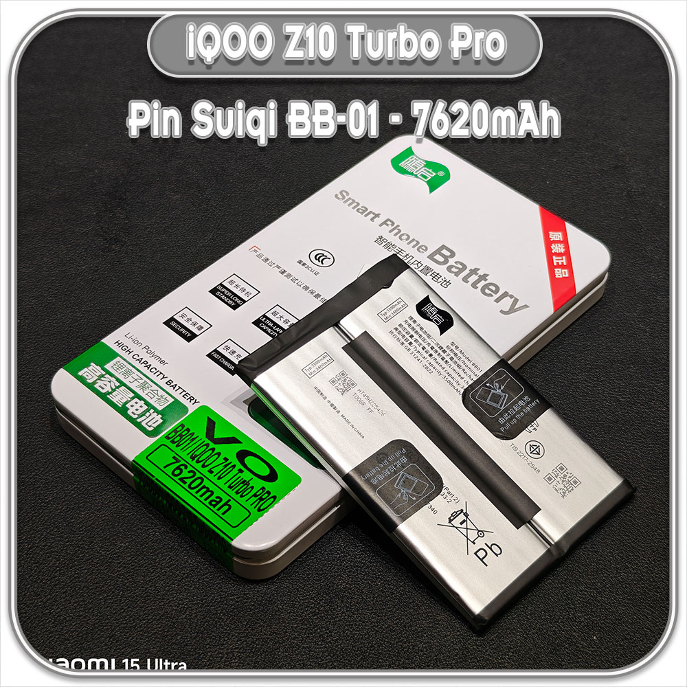 Thay pin iQOO Z10 Turbo Pro Suiqi BB-01 7620mAh