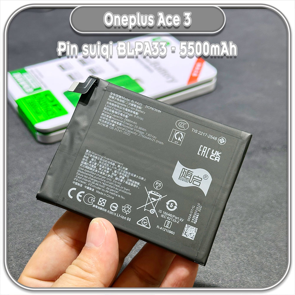 Thay pin cho Oneplus Ace 3 Suiqi BLPA33 5500mAh