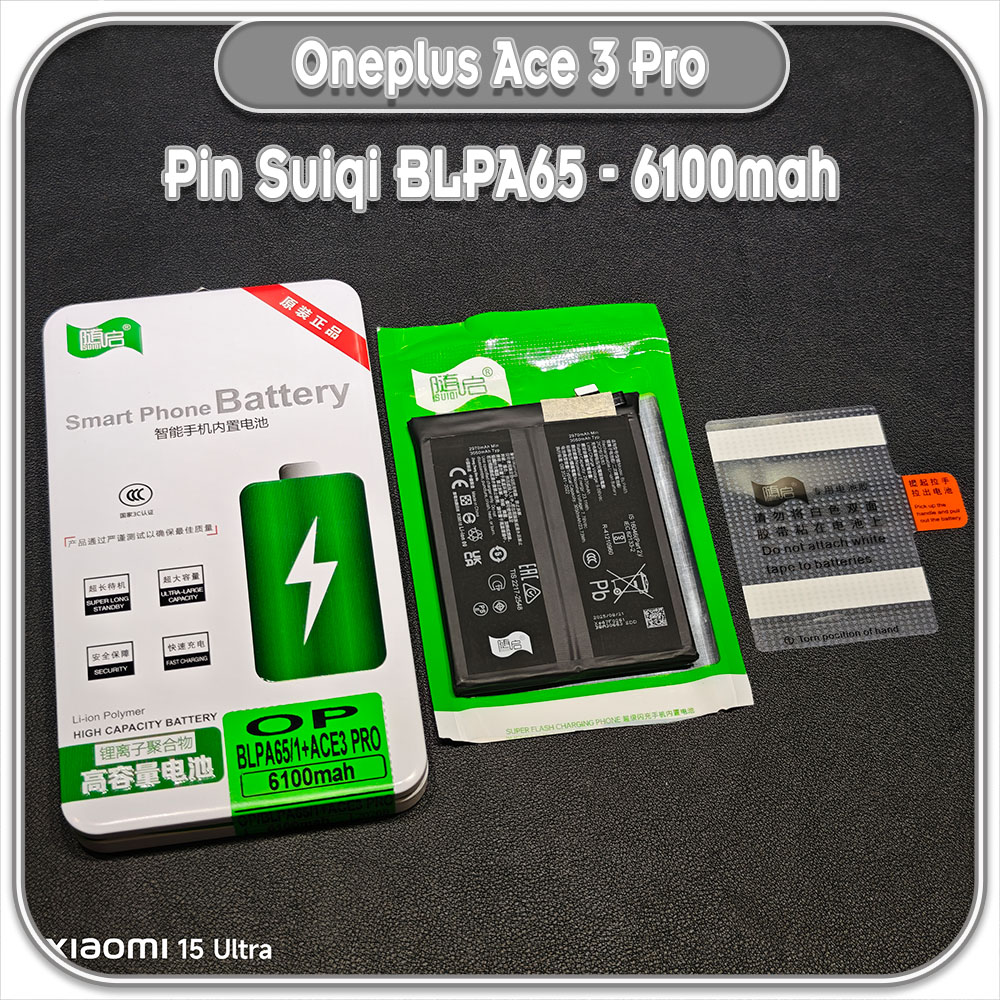 Thay pin Oneplus Ace 3 Pro Suiqi BLPA65 6100mAh