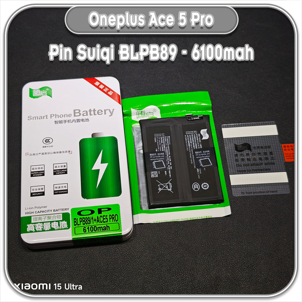 Thay pin Oneplus Ace 5 Pro Suiqi BLPB89 6100mAh
