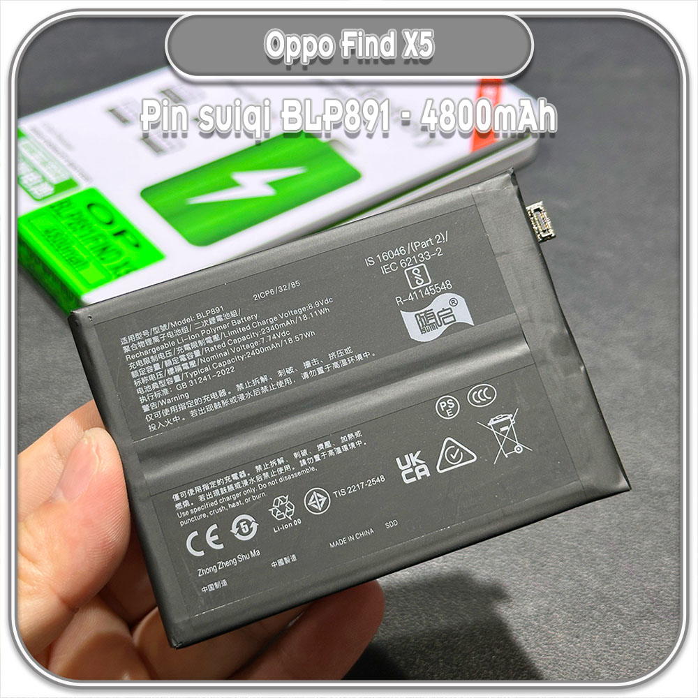 Thay pin cho Oppo Find X5 Suiqi BLP891 4800mAh
