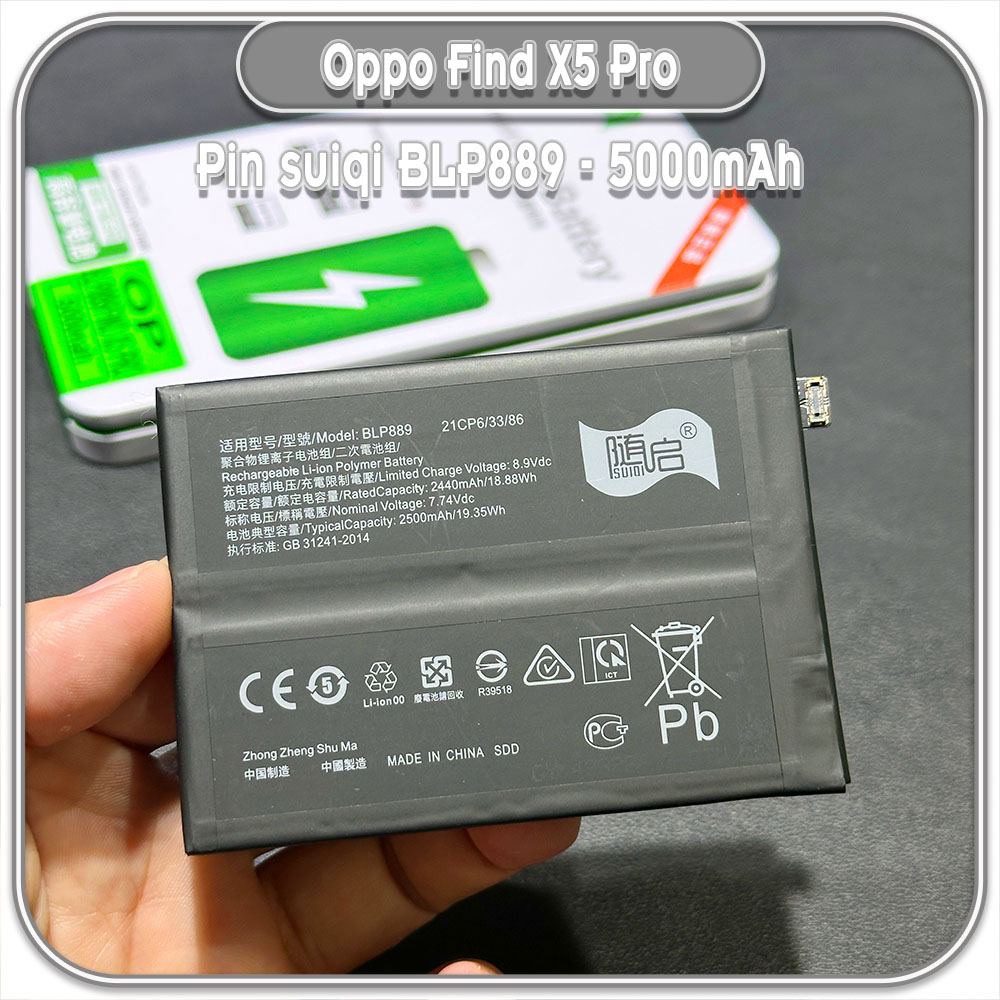 Thay pin cho Oppo Find X5 Pro Suiqi BLP889 5000mAh
