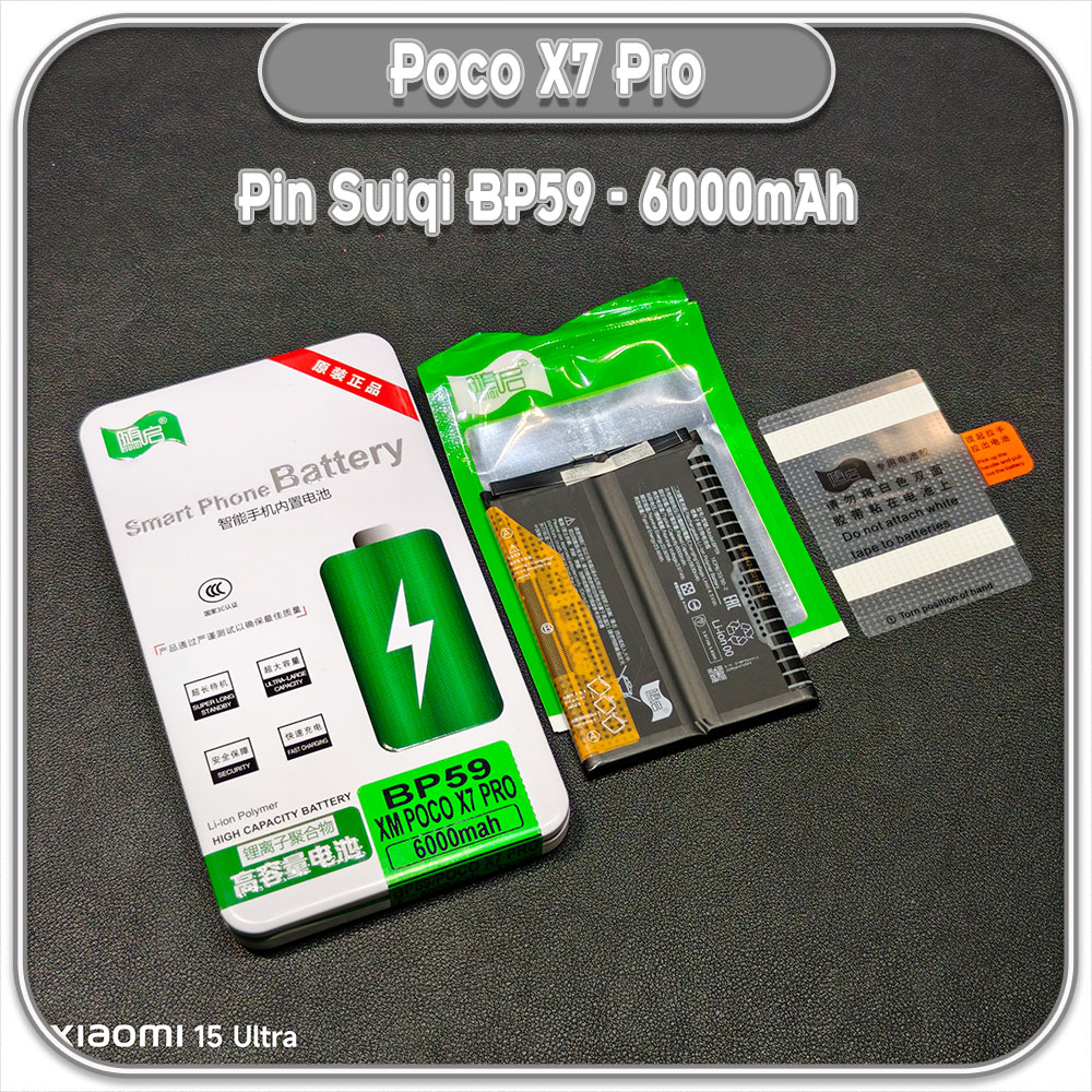 Thay pin Poco X7 Pro 5G Suiqi BP59 6000mAh