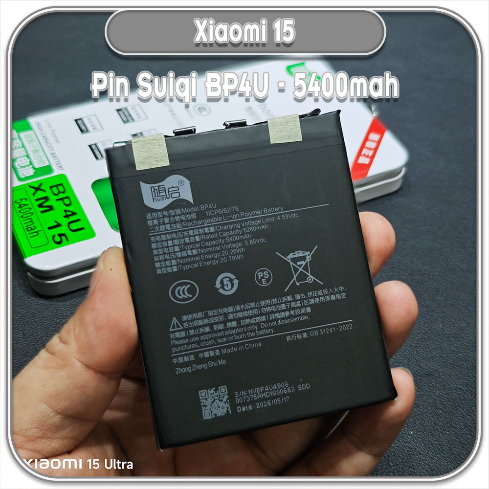 Thay pin Xiaomi 15 Suiqi BP4U 5400mAh