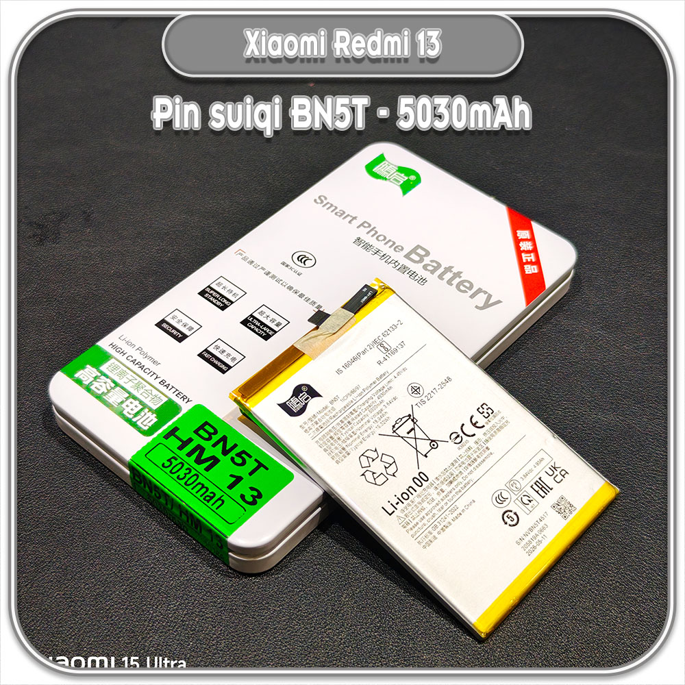 Thay pin Xiaomi Redmi 13 Suiqi BN5T 5030mAh