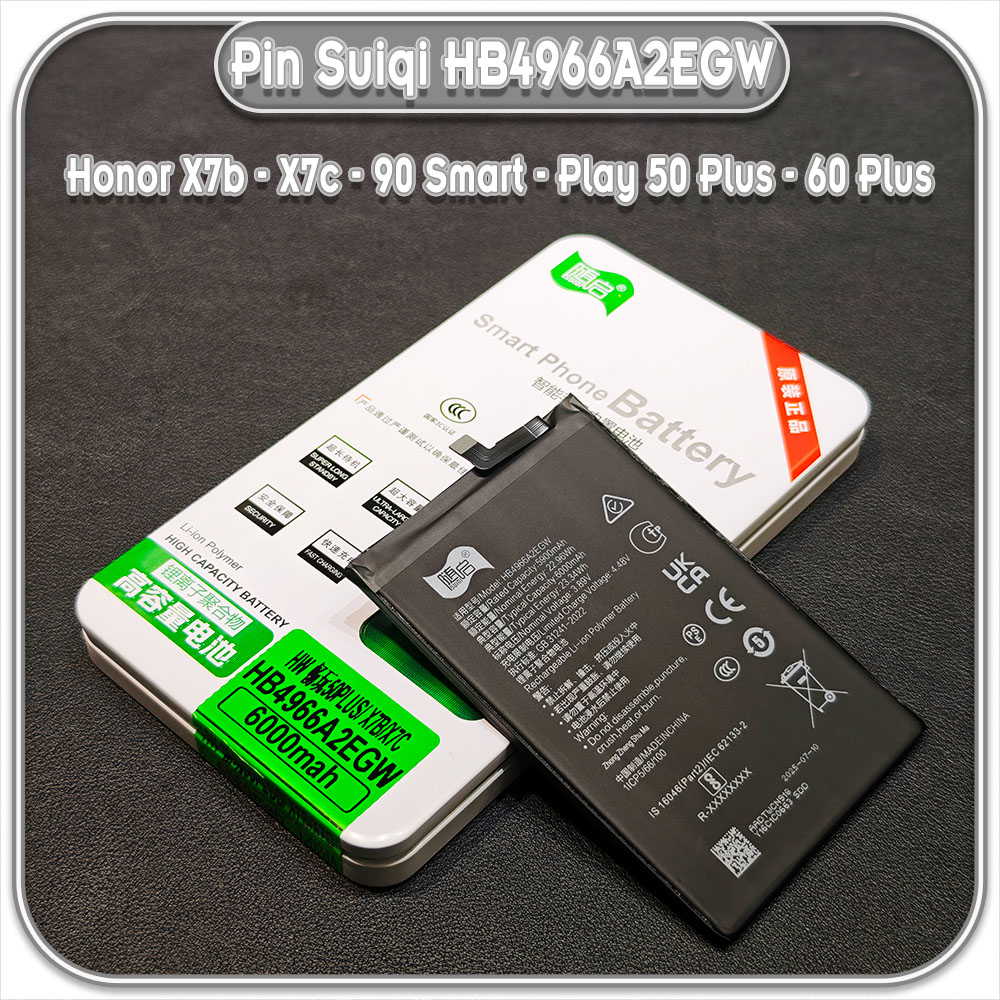 Thay pin Honor X7b - X7c - 90 Smart - Play 50 Plus - 60 Plus Suiqi HB4966A2EGW 6000mAh