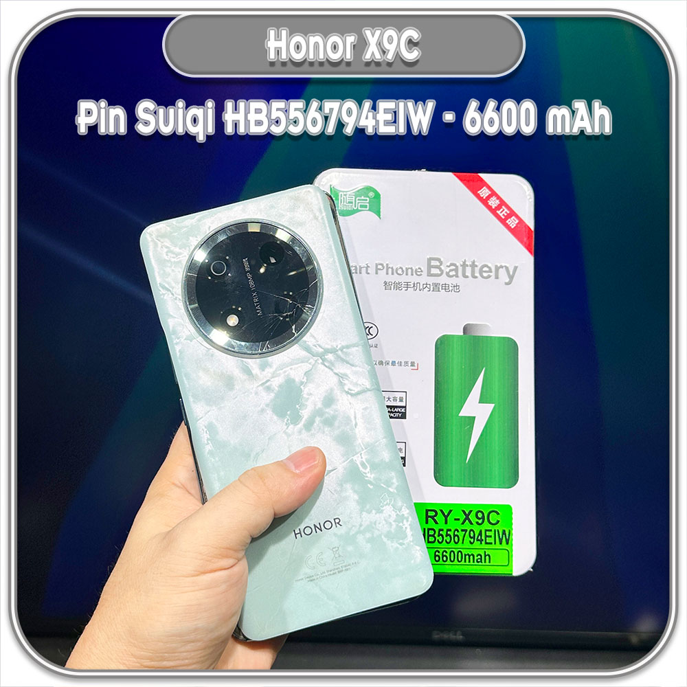 Thay pin Honor X9c Suiqi HB556794EIW 6600mAh