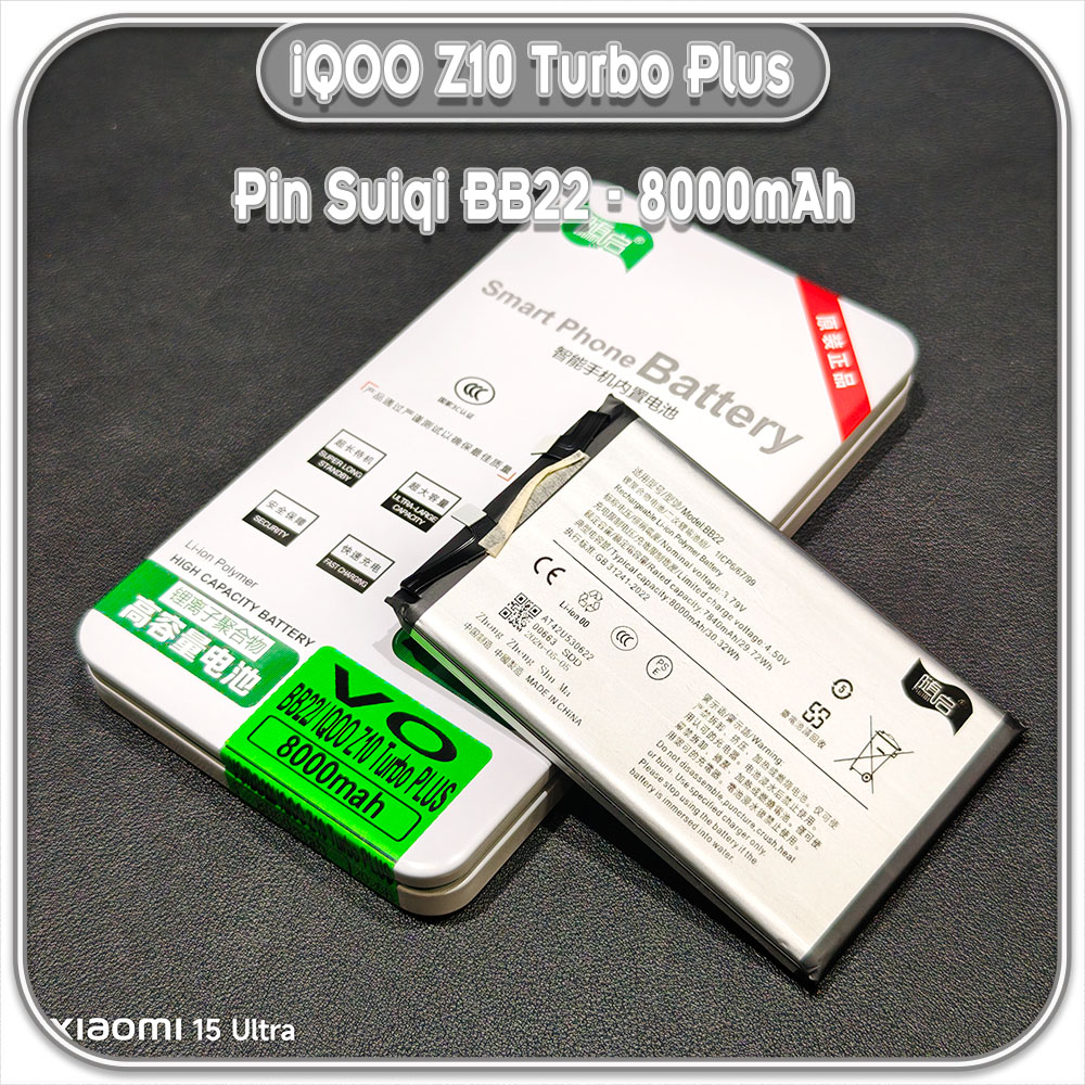 Thay pin iQOO Z10 Turbo Plus Suiqi BB22 8000mAh