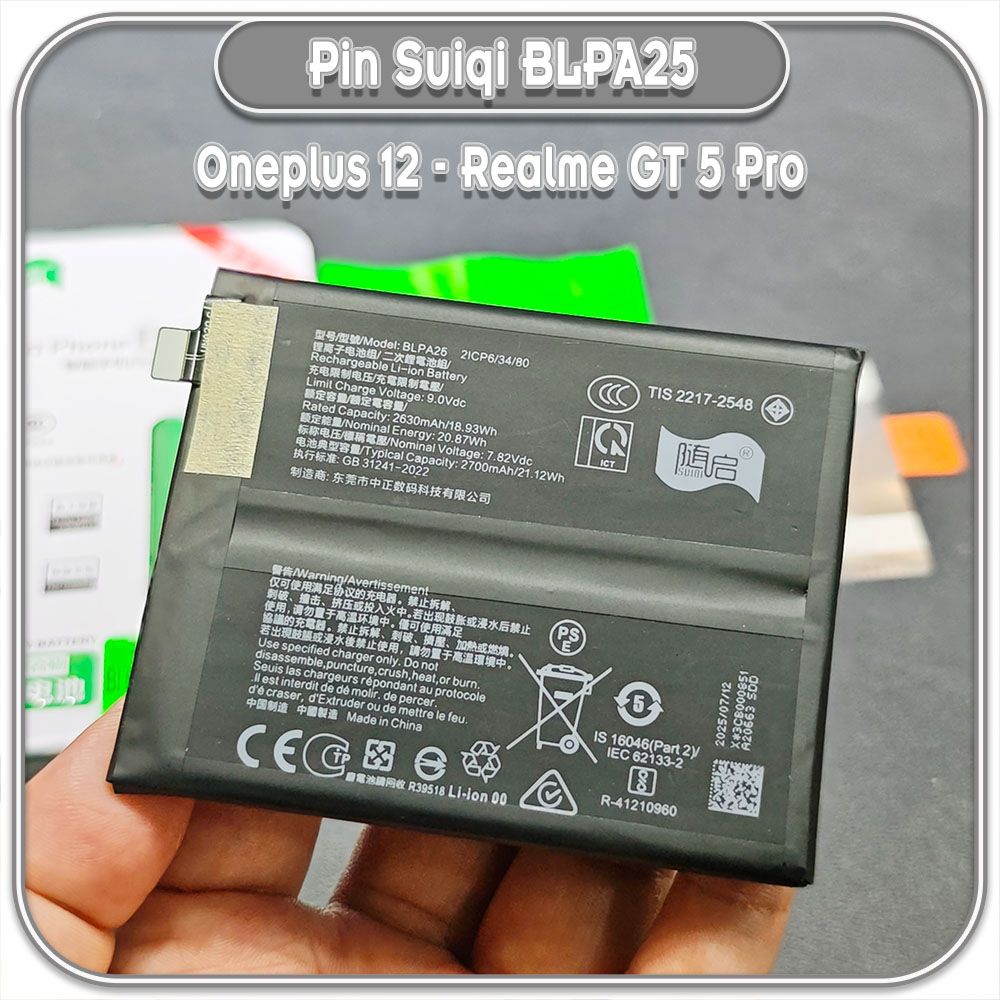 Thay pin Oneplus 12 - Realme GT 5 Pro, Suiqi BLPA25 5400mAh
