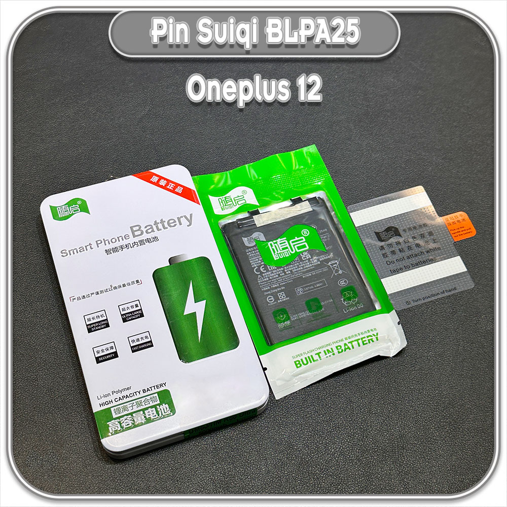 Thay pin Oneplus 12 - Realme GT 5 Pro, Suiqi BLPA25 5400mAh