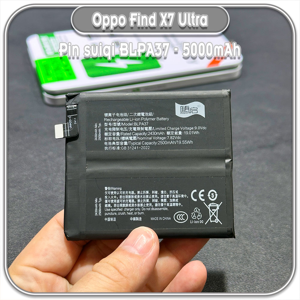 Thay pin cho Oppo Find X7 Ultra Suiqi BLPA37 5000mAh