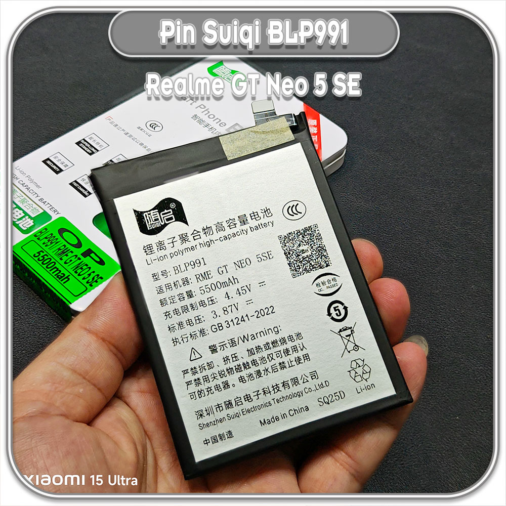 Thay pin Realme Gt Neo 5 SE Suiqi BLP991 5500mAh