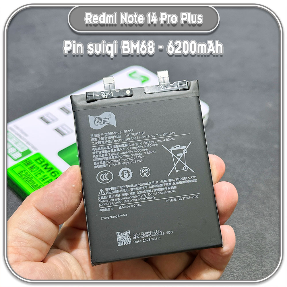Thay pin cho Redmi Note 14 Pro Plus Suiqi BM68 6200mAh