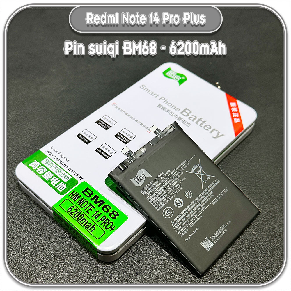 Thay pin cho Redmi Note 14 Pro Plus Suiqi BM68 6200mAh