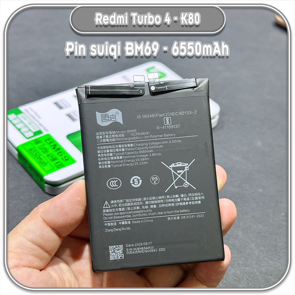 Thay pin cho Redmi Turbo 4 - Redmi K80 Suiqi BM69 6550mAh