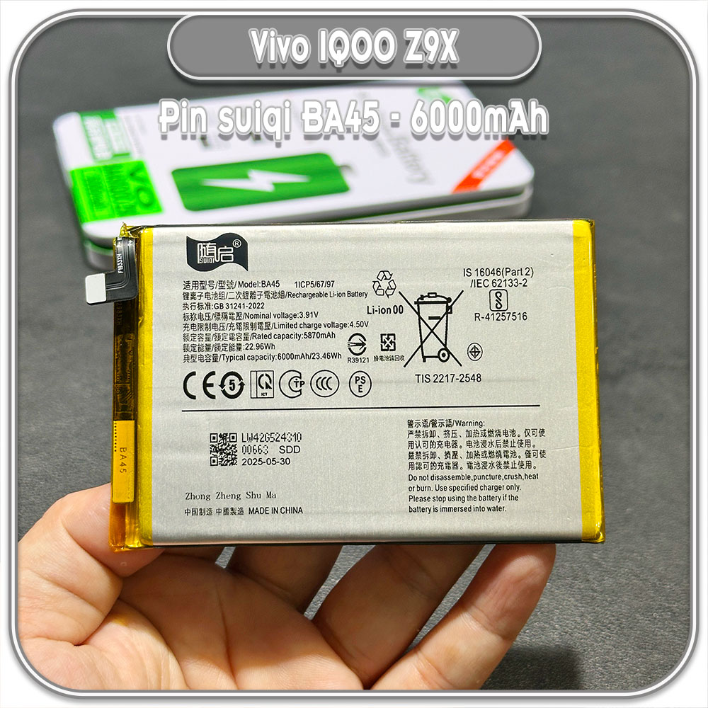Thay pin cho Vivo IQOO Z9x Suiqi BA45 6000mAh