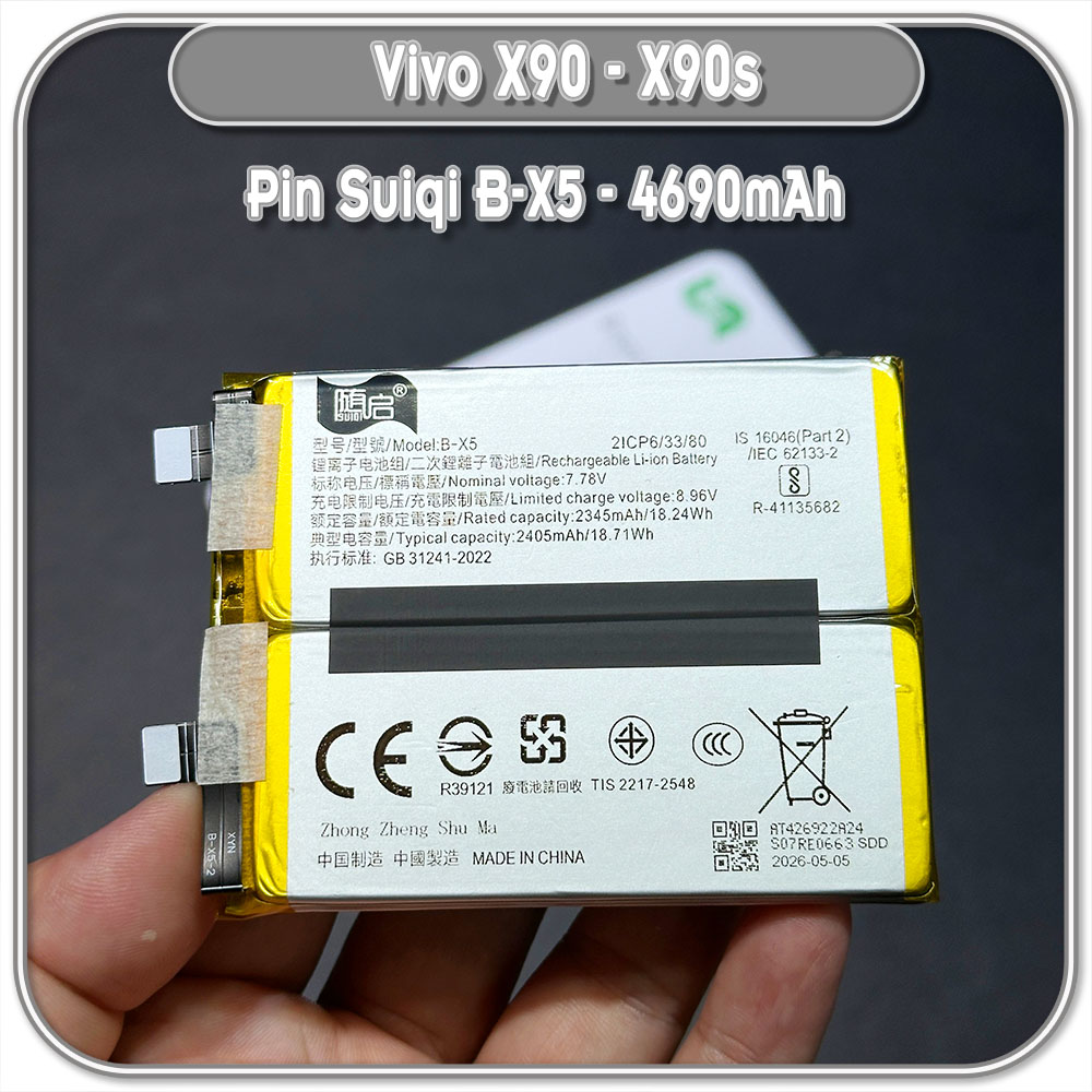Thay pin Vivo X90 - 90S Suiqi B-X5 4690mAh