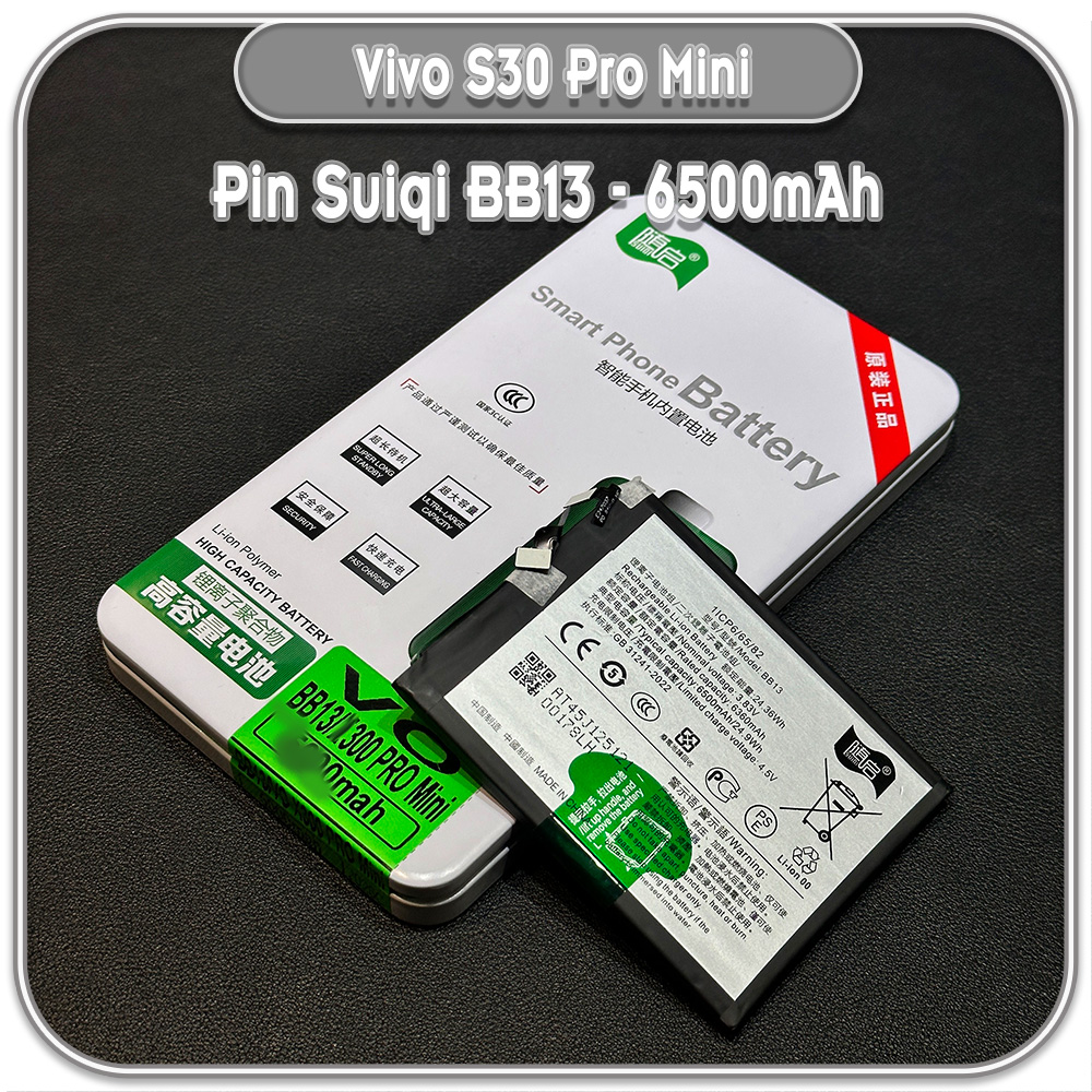 Thay Pin Vivo S30 Pro Mini, Suiqi BB13 6500mAh