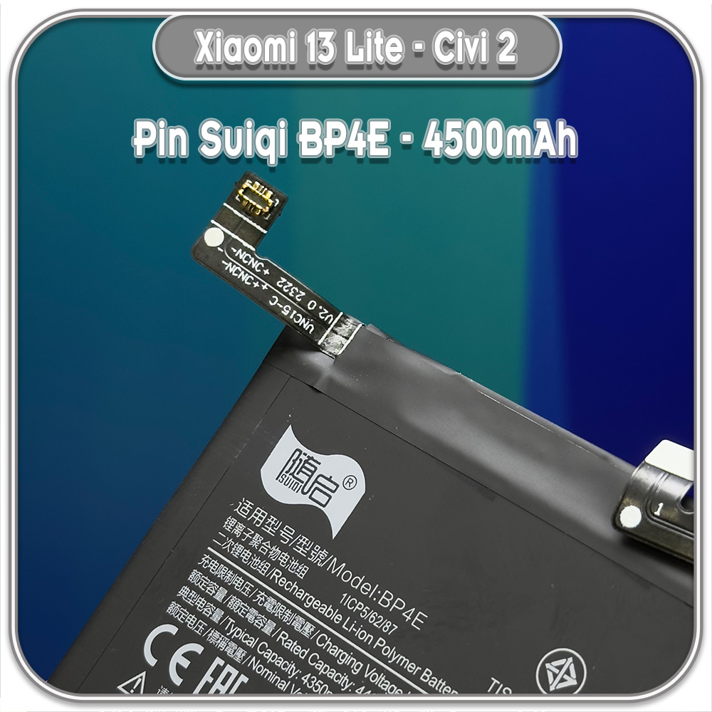 Thay pin Xiaomi 13 Lite - Civi 2, Suiqi BP4E 4500mAh