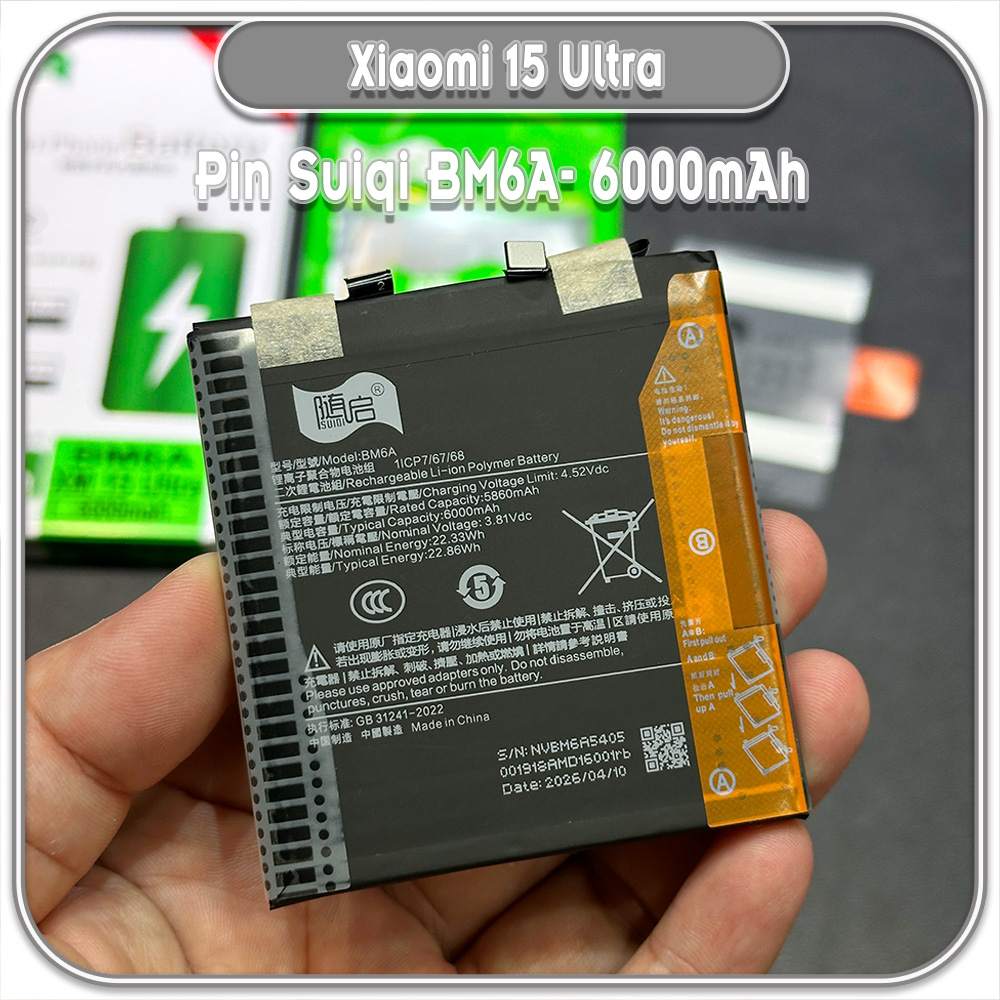 Thay Pin Xiaomi 15 Ultra, Suiqi BM6A 6000mAh